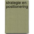 Strategie en positionering