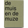 De muis en de muze by N. Schoefs