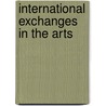 International exchanges in the arts by Regouin