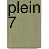 Plein 7 door R. Verkerk