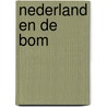 Nederland en de bom by Court