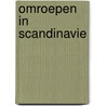 Omroepen in scandinavie door Glimmerveen