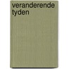 Veranderende tyden door Onbekend