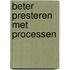 Beter presteren met processen