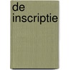 De Inscriptie door D.L. Olario