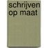 Schrijven op maat