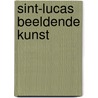Sint-Lucas Beeldende Kunst by Unknown
