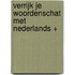 Verrijk je woordenschat met Nederlands +