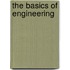 The basics of engineering