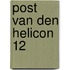 Post van den Helicon 12