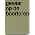 Gevaar op de boortoren