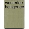 Westerlee heiligerlee by Haan