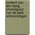 Norbert van den Berg, chroniqueur van de bark Scheveningen