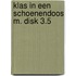 Klas in een schoenendoos m. disk 3.5