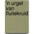 'n Urgel van Fluitekruid