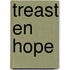 Treast en hope