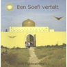 Een Soefi vertelt by Inge Bouwman-van Vugt