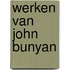 Werken van John Bunyan