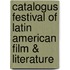 Catalogus festival of Latin American film & literature