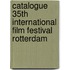 Catalogue 35th International Film Festival Rotterdam