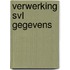 Verwerking svl gegevens