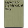 Aspects of the historical harp by Schaik