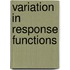 Variation in response functions