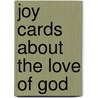 Joy cards about the love of god by Link