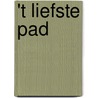 't Liefste pad by Ad Leerintveld