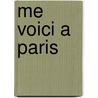Me voici a Paris door J. Dewilde