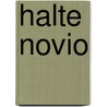 Halte Novio by R. Wolf