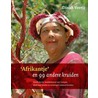 Afrikantje en 99 andere kruiden by D. Veeris