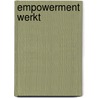Empowerment werkt door J. Lindermann