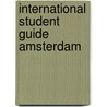 International student guide Amsterdam door Onbekend