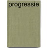 PROGRESSIE by D.N. Van der Giessen