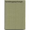 Handelingspsychologie door T. van Dam