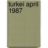 Turkei april 1987 door Schweizer