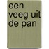 Een veeg uit de pan