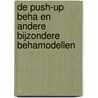De push-up beha en andere bijzondere behamodellen door I.E.A.M. Hendriks