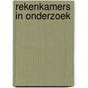 Rekenkamers in onderzoek door P.M. Storm