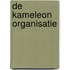De Kameleon organisatie