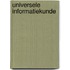 Universele informatiekunde