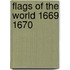 Flags of the world 1669 1670