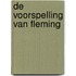 De voorspelling van Fleming