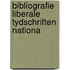 Bibliografie liberale tydschriften nationa