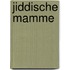 Jiddische mamme