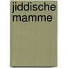 Jiddische mamme door Seligmann