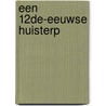 Een 12de-eeuwse huisterp door C.P. Schrickx