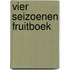 Vier seizoenen fruitboek