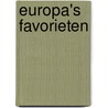 Europa's favorieten door O. Koekebakker